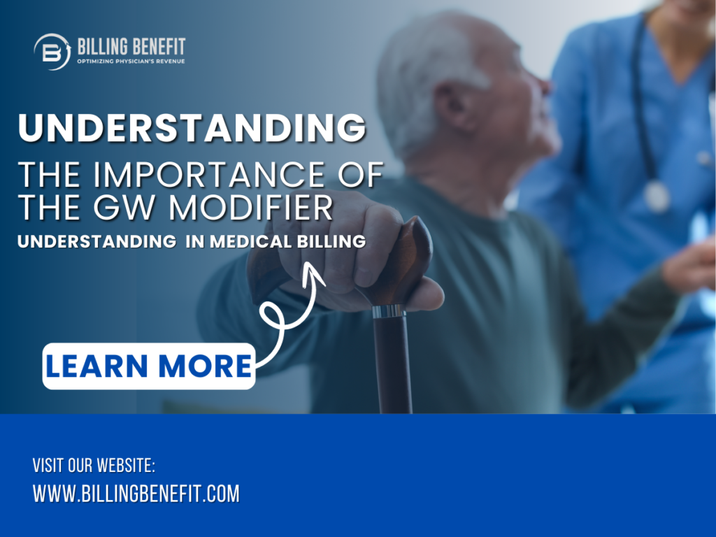 Understanding the Importance of the GW Modifier in Medical Billing